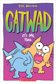 It's Me, Two. A Graphic novel (Catwad #2) by Jim Benton, Jim Benton, 9781338326031