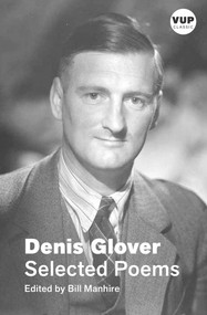 Selected Poems (VUP Classic) - 9781776562831 by Denis Glover, Bill Manhire, 9781776562831