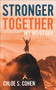 Stronger Together (My MS Story) by Chloe S. Cohen, 9781683092360