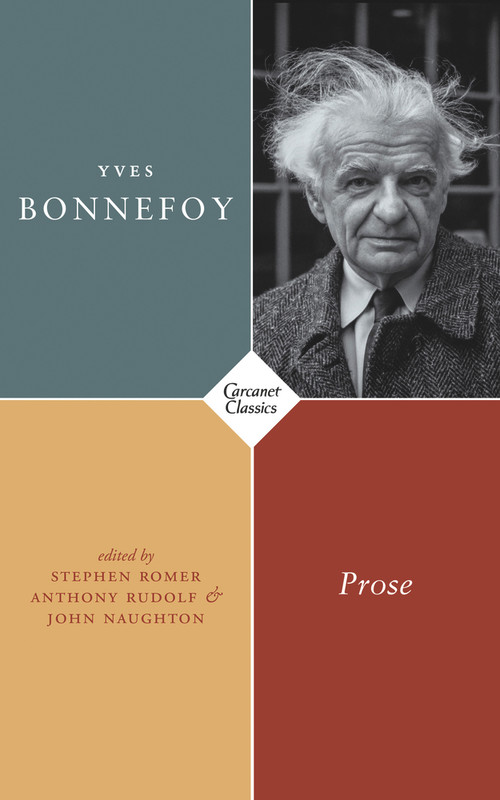 Prose - 9781784108113 by Yves Bonnefoy, Stephen Romer, Anthony Rudolf, John Naughton, 9781784108113