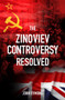 The Zinoviev Controversy Resolved by John Symons, 9780856835308