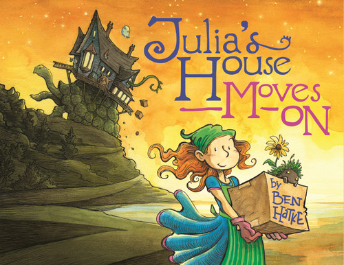 Julia's House Moves On by Ben Hatke, Ben Hatke, 9781250191373