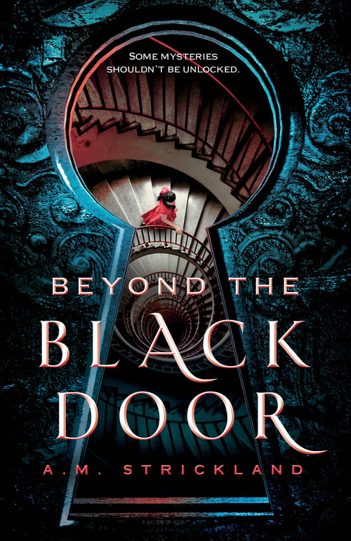 Beyond the Black Door - 9781250620859 by A.M. Strickland, 9781250620859
