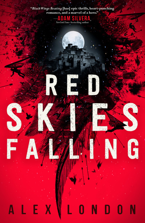Red Skies Falling - 9781250619884 by Alex London, 9781250619884