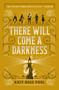There Will Come a Darkness - 9781250619853 by Katy Rose Pool, 9781250619853