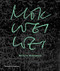 Mok Wei Wei (Works by W Architects) by Mok Wei Wei, Justin Zhuang, Jiat-Hwee Chang, Leon van Schaik, 9780500343456