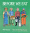 Before We Eat by Pat Brisson, Mary Azarian, 9780884488330