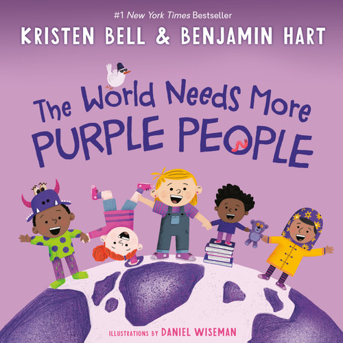 The World Needs More Purple People by Kristen Bell, Benjamin Hart, Daniel Wiseman, 9780593121962