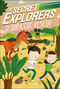 The Secret Explorers and the Jurassic Rescue by DK, SJ King, 9780744021080
