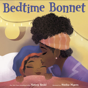 Bedtime Bonnet by Nancy Redd, Nneka Myers, 9781984895240