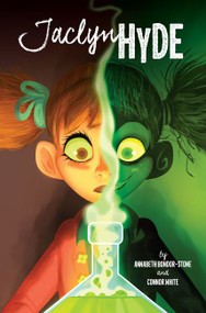 Jaclyn Hyde - 9780062671462 by Annabeth Bondor-Stone, Connor White, 9780062671462