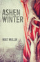 Ashen Winter - 9781933718989 by Mike Mullin, 9781933718989