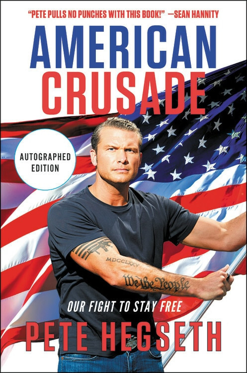 American Crusade (Our Fight to Stay Free) - 9781546059271 by Pete Hegseth, 9781546059271