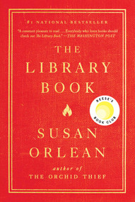 The Library Book - 9781476740195 by Susan Orlean, 9781476740195