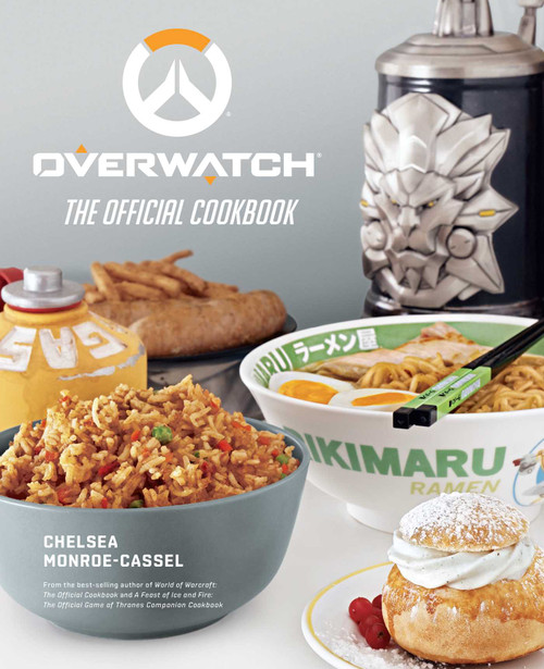 Overwatch: The Official Cookbook by Chelsea Monroe-Cassel, 9781683835882