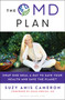 The OMD Plan (Swap One Meal a Day to Save Your Health and Save the Planet) by Suzy Amis Cameron, Dean Ornish, 9781501189487