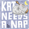 Kat Needs a Nap by Greg Foley, Greg Foley, 9781534406841