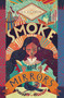 Smoke and Mirrors - 9781534405059 by K. D. Halbrook, 9781534405059