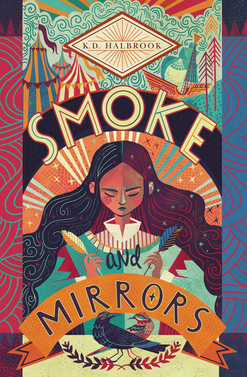Smoke and Mirrors - 9781534405059 by K. D. Halbrook, 9781534405059