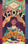 Smoke and Mirrors - 9781534405059 by K. D. Halbrook, 9781534405059