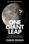 One Giant Leap (The Impossible Mission That Flew Us to the Moon) - 9781501106309 by Charles Fishman, 9781501106309