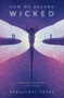 How We Became Wicked - 9781481419857 by Alexander Yates, 9781481419857