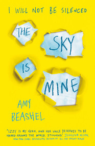 The Sky is Mine (Shortlisted for the Bristol Teen Book Award, 2020) by Amy Beashel, 9781786078643