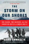 The Storm on Our Shores (One Island, Two Soldiers, and the Forgotten Battle of World War II) - 9781451678383 by Mark Obmascik, 9781451678383