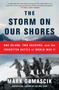 The Storm on Our Shores (One Island, Two Soldiers, and the Forgotten Battle of World War II) - 9781451678383 by Mark Obmascik, 9781451678383