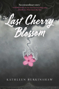 The Last Cherry Blossom - 9781510753440 by Kathleen Burkinshaw