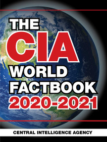 The CIA World Factbook 2020-2021 by Central Intelligence Agency, 9781510758254