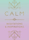 Calm (Meditations and Inspirations) (Miniature Edition) by Mandala Publishing, 9781683839767