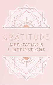 Gratitude (Meditations and Inspirations) by Mandala Publishing, 9781683839750