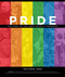 Pride (The Story of the LGBTQ Equality Movement) by Matthew Todd, 9781681885230