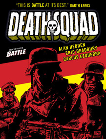 Death Squad by Alan Hebden, Carlos Ezquerra, Eric Bradbury, 9781781087688