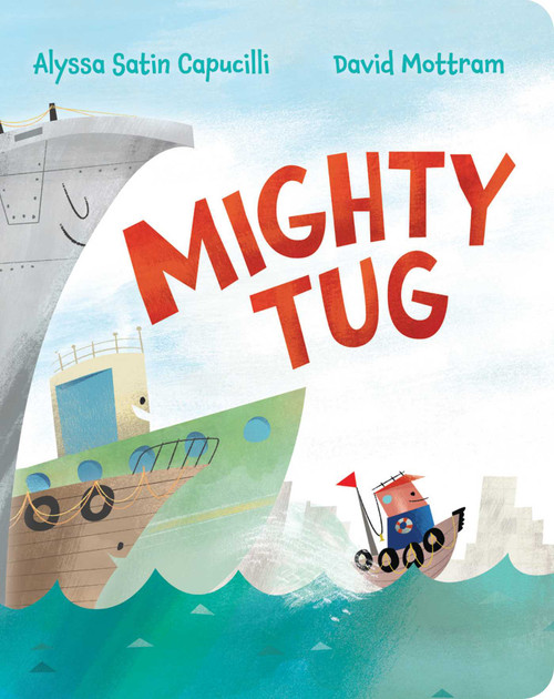 Mighty Tug - 9781534464445 by Alyssa Satin Capucilli, David Mottram, 9781534464445