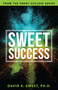 Sweet Success (Break Free from What's Holding You Back) by David Sweet, 9781640951914