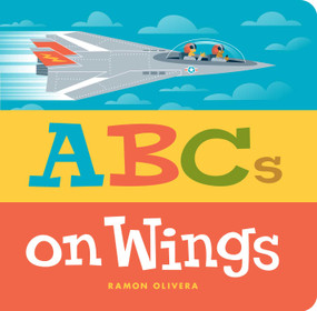 ABCs on Wings - 9781534461918 by Ramon Olivera, Ramon Olivera, 9781534461918