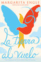 La tierra al vuelo (Soaring Earth) (Una continuación de Aire encantado, su libro de memorias) - 9781534462137 by Margarita Engle, Alexis Romay, 9781534462137