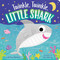 Twinkle, Twinkle, Little Shark by Jeffrey Burton, Zoe Waring, 9781534460102