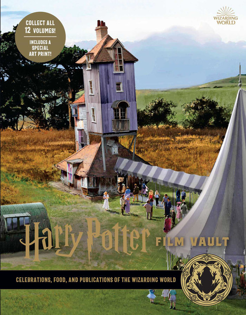 Harry Potter: Film Vault: Volume 12 (Celebrations, Food, and Publications of the Wizarding World) by Insight Editions, 9781683838364