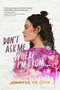 Don't Ask Me Where I'm From by Jennifer De Leon, Elena Garnu, 9781534438248