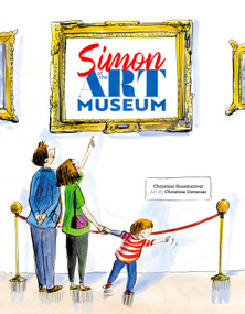 Simon at the Art Museum by Christina Soontornvat, Christine Davenier, 9781534437524