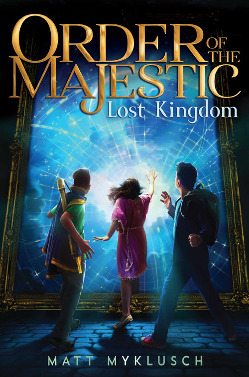 Lost Kingdom by Matt Myklusch, 9781534424906
