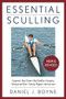 Essential Sculling (An Introduction To Basic Strokes, Equipment, Boat Handling, Technique, And Power) - 9781493043569 by Daniel Boyne, 9781493043569