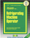 Refrigerating Machine Operator - 9780837306704 by National Learning Corporation, 9780837306704