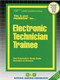 Electronic Technician Trainee - 9780837302386 by National Learning Corporation, 9780837302386