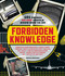 Forbidden Knowledge (101 Things No One Should Know How to Do) by Owen Brooks, 9781507211076