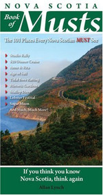 Nova Scotia Book of Musts by Allan Lynch, 9780978478421