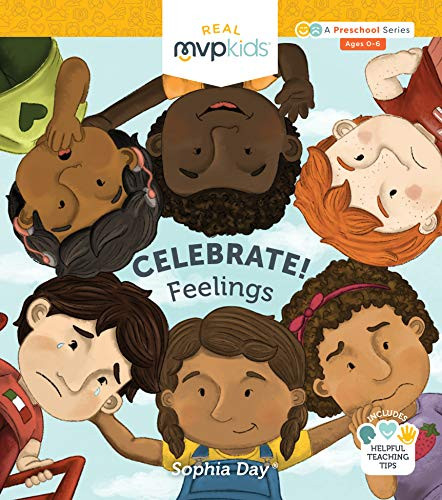 Celebrate! Feelings by Sophia Day, Megan Johnson, Stephanie Strouse, 9781644408612